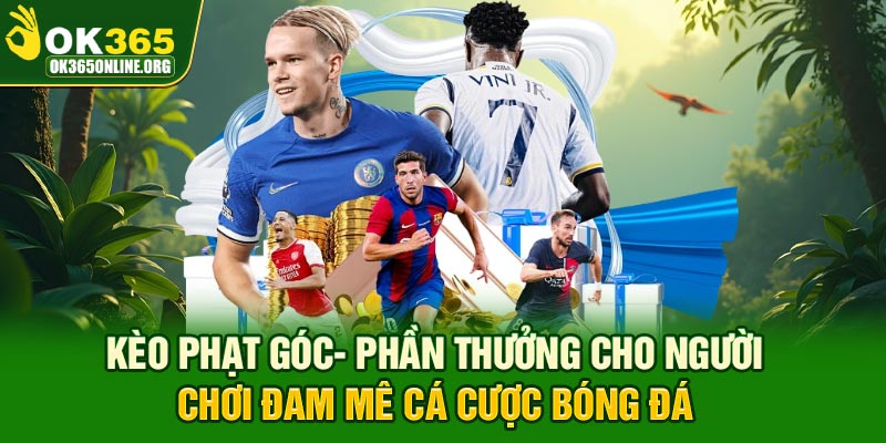 Kèo phạt góc