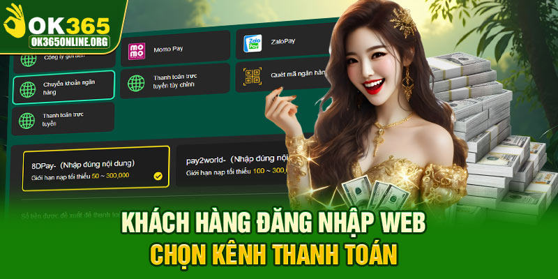 Khách hàng đăng nhập web chọn kênh thanh toán