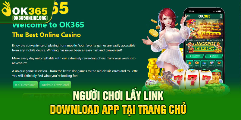 Người chơi lấy link download app tại trang chủ